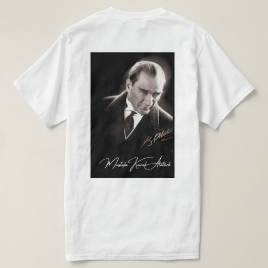 Gazi Mustafa Kemal Atatürk - T-Shirt white/beyaz (Design Rückseite)