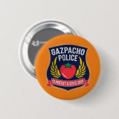 Gazpacho-Polizei Button (Vorne & Hinten)