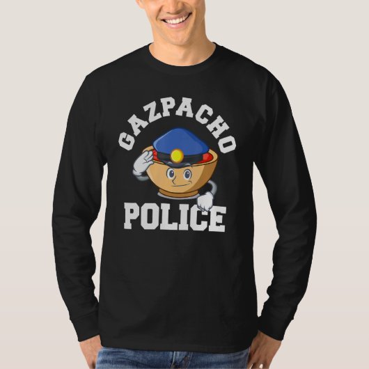 Gazpacho-Polizei T-Shirt (Vorderseite)