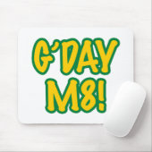 G'day M8! Mousepad (Mit Mouse)