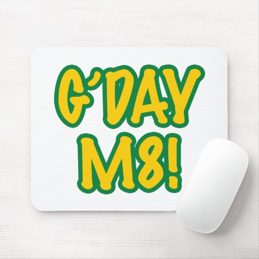 G'day M8! Mousepad (Mit Mouse)