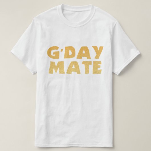 G'Day Mate T-Shirt (Design vorne)