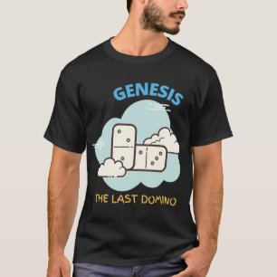 Ge_nesis das letzte Do_mino T-Shirt