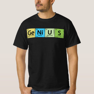 Ge-Ni-U-S-Genie- Element Periodisches Tabellenelem T-Shirt