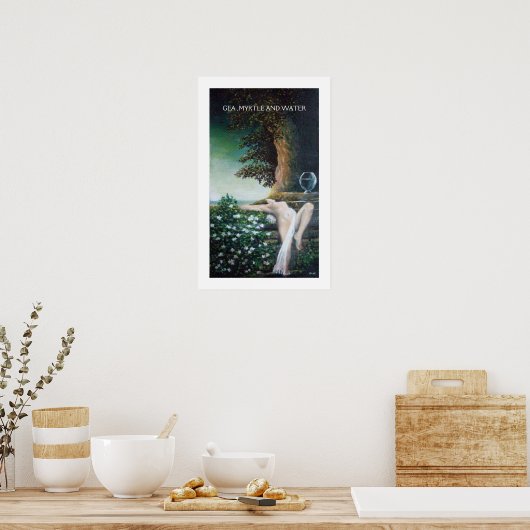 GEA, MYRTLE UND WASSER POSTER (Küche)