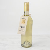 Gealtert wie ein feiner Wein Flaschenanhänger (Angewinkelt)