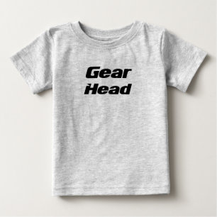 Gear Head on für Baby. Baby T-shirt