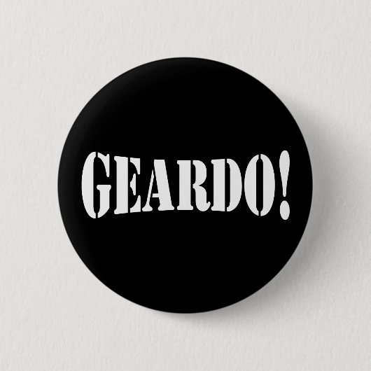 GEARDO! BUTTON (Vorderseite)