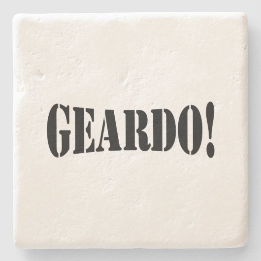 GEARDO! STEINUNTERSETZER (Vorderseite)