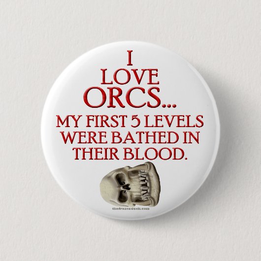 Gebadet in Orc Blut Button (Vorderseite)