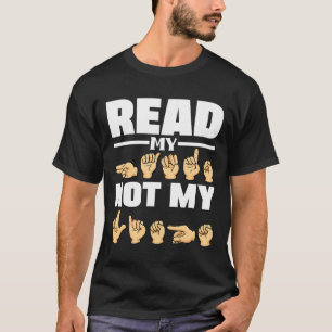 Gebärdenalphabet Amerikanische Gebärdensprache Asl T-Shirt