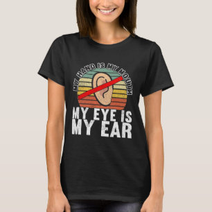 Gebärdenes Bewusstsein für die Gebärdensprache 14 T-Shirt