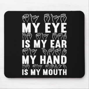 Gebärdenes Bewusstsein für die Gebärdensprache 21 Mousepad