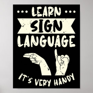 Gebärdensprache lernen Es ist sehr praktisch, Asl  Poster