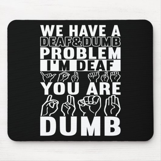 Gebärdensprache - Taubenbewusstsein 16 Mousepad (Vorne)