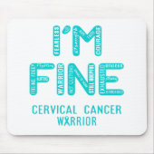 Gebärmutterhalskrebs - ICH BIN FINE Mousepad (Vorne)