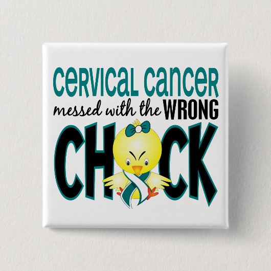 Gebärmutterkrebs verwirrt mit dem falschen Küken Button (Vorderseite)