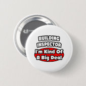 Gebäude Inspector ... Big Deal Button (Vorne & Hinten)