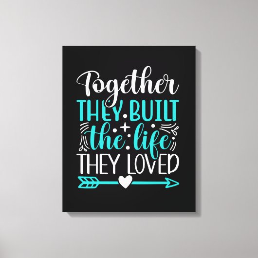Gebäude Life Together Canvas Print Leinwanddruck (Vorderseite)