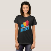 Gebäude-Steine blockiert Lüfterbauer-Bricklay T-Shirt (Vorne ganz)