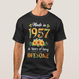 Gebaut 1957 Sonnenblume 66 Jahre alt 66. Geburtsta T-Shirt