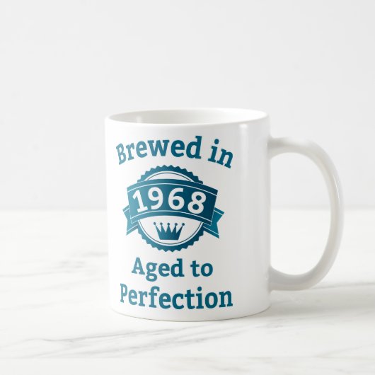Gebaut 1968 Alter bis Perfektion Kaffeetasse (Rechts)