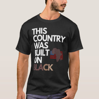 Gebaut am Black Independence Day T-Shirt