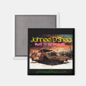 Gebaut, um gebrochen zu werden... magnet (Vorderseite/Rückseite)