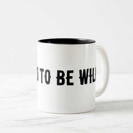 Gebaut, um wild zu sein zweifarbige tasse (VorderseiteRechts)