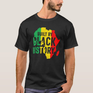 Gebaut von der schwarzen Geschichte Melanin Schwar T-Shirt