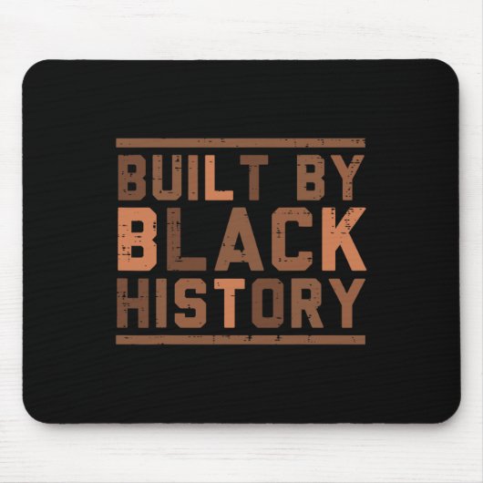 Gebaut von schwarzer Geschichte, gebhm afrikanisch Mousepad (Vorne)