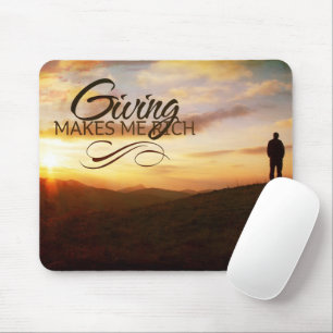 "Geben macht mich reich" Motivation Affirmation Mousepad
