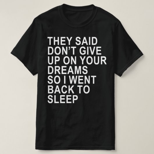 geben nicht auf T-Shirt (Design vorne)