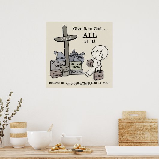 Geben Sie alles Gott Poster (Küche)