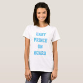 Geben Sie an Bord eine Babyprinzessin für Shirt an (Vorne ganz)
