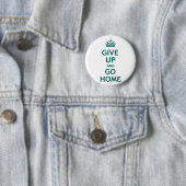 Geben Sie auf und gehen Sie Zuhause Button (Beispiel)