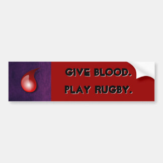 Geben Sie Blut. Spielen Sie Rugby. Autoaufkleber