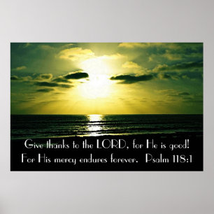 Geben Sie dank das Lordbibel-Vers Psalm-118:1 Poster