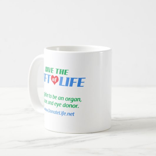 Geben Sie das Geschenk des Lebens Kaffeetasse (Vorderseite Links)
