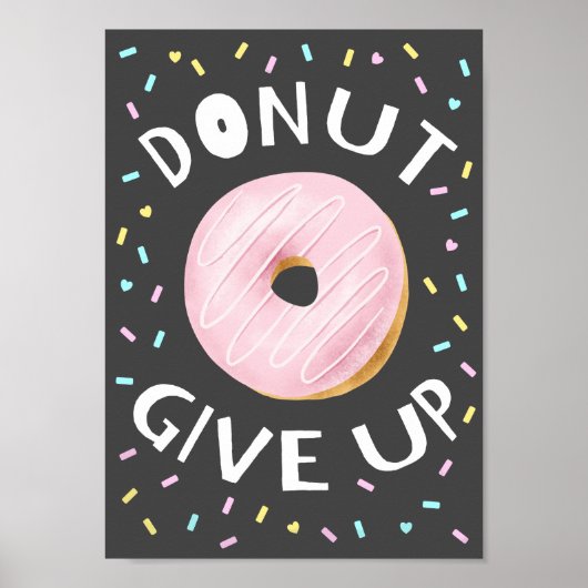 Geben Sie das inspirierende Zitat nicht auf Poster (Vorne)