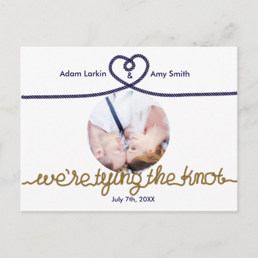 GEBEN SIE DAS KNOT Nautical Rett Date Foto Postcar Ankündigungspostkarte (Vorderseite)