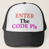 Geben Sie den Code Pls Trucker Hat ein Truckerkappe (Vorderseite)