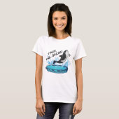GEBEN SIE DIE SCHWERTWALE FREI! T-Shirt (Vorne ganz)