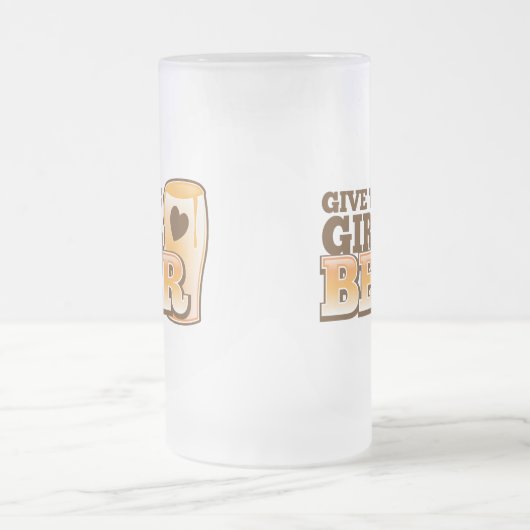 GEBEN Sie DIESEM MÄDCHEN EINEN BIER-Entwurf vom Mattglas Bierglas (Mittel)