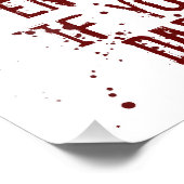 Geben Sie ein, wenn Sie es wagen Blood Spritzer Ha Fotodruck (Ecke)
