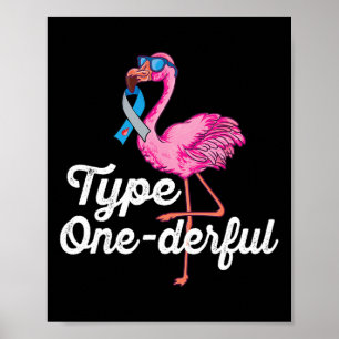 Geben Sie eine Niedliche Flamingo Typ 1 Diabetes-A Poster
