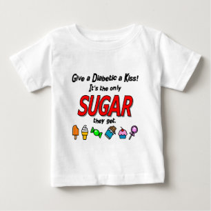Geben Sie einem Diabetiker einen Kuss Baby T-shirt