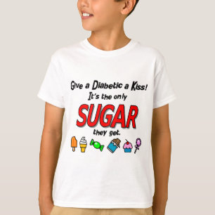 Geben Sie einem Diabetiker einen Kuss T-Shirt