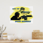 Geben Sie 'Em beide Barrels Poster (Küche)