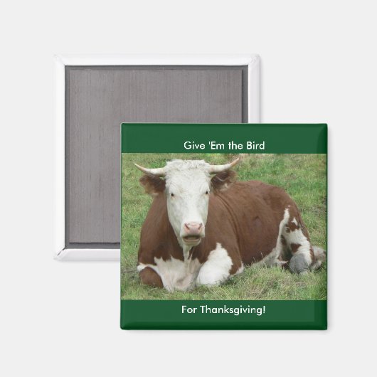 Geben Sie 'Em Vogel für Erntedank Magnet (Vorderseite/Rückseite)